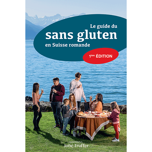 "Le guide du sans gluten en Suisse romande"