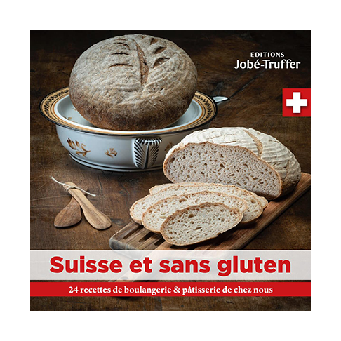 "Suisse et sans gluten : 24 recettes de boulangerie & de pâtisserie de chez nous" - la couverture