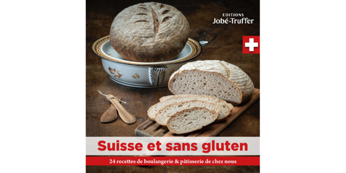 "Suisse et sans gluten : 24 recettes de boulangerie & de pâtisserie de chez nous" - la couverture