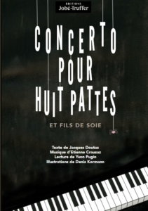 Couverture Concerto pour huit pattes et fil de soie